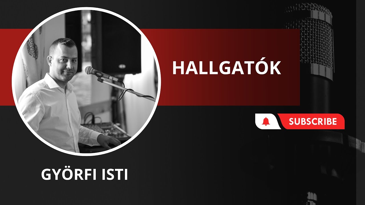 Hallgatók - Györfi Isti (feldolgozás)