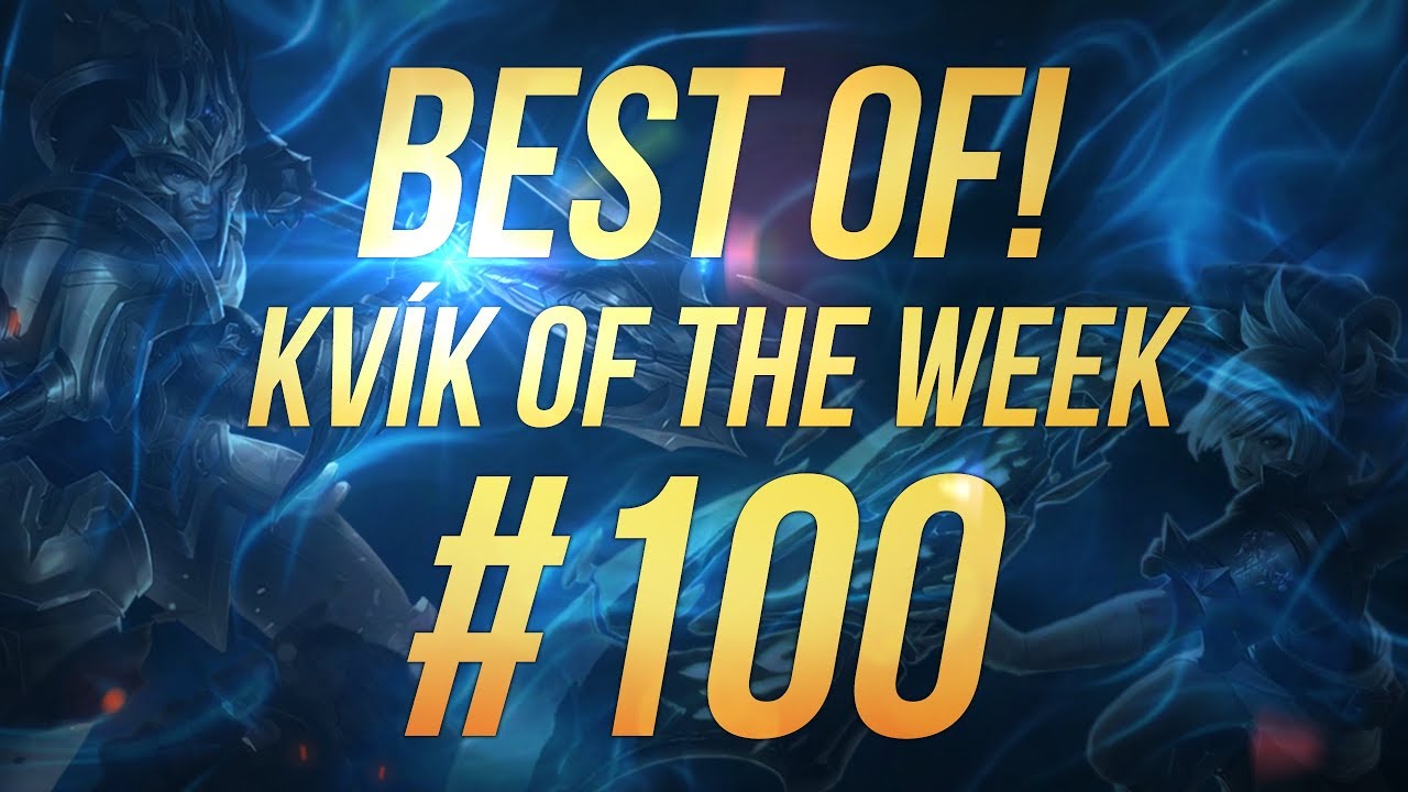 Kv&iacute;k of the Week #100 - BEST OF!