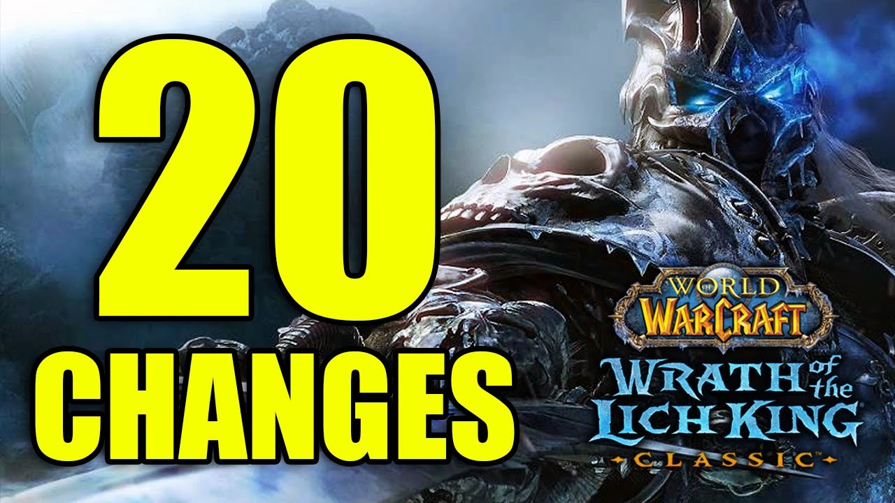 20 Changes Coming to Wrath Classic (WoTLK) - Beta & TBC Comparisons