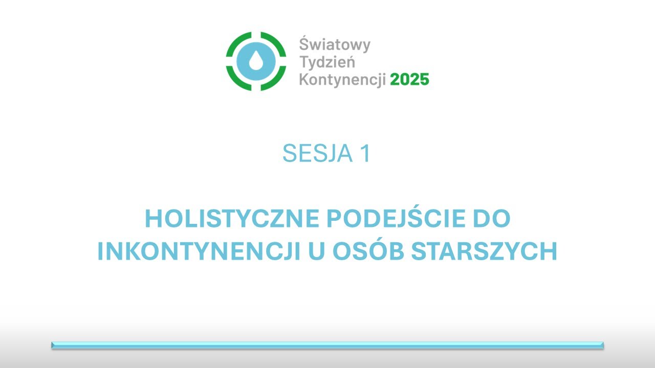 ŚWIATOWY TYDZIEŃ KONTYNENCJI 2025 - SESJA: 