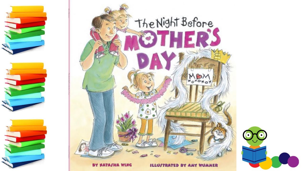 The Night Before Mother's Day