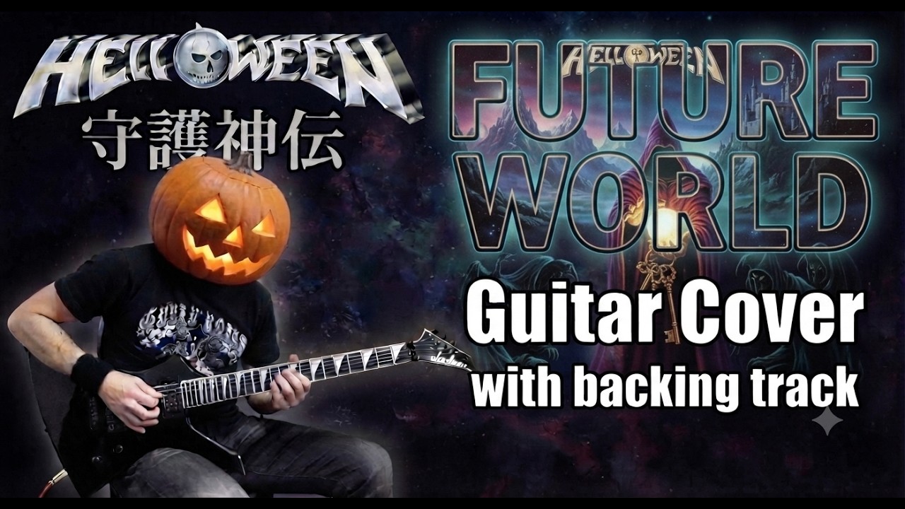 HELLOWEEN【Future World】 Guitar cover