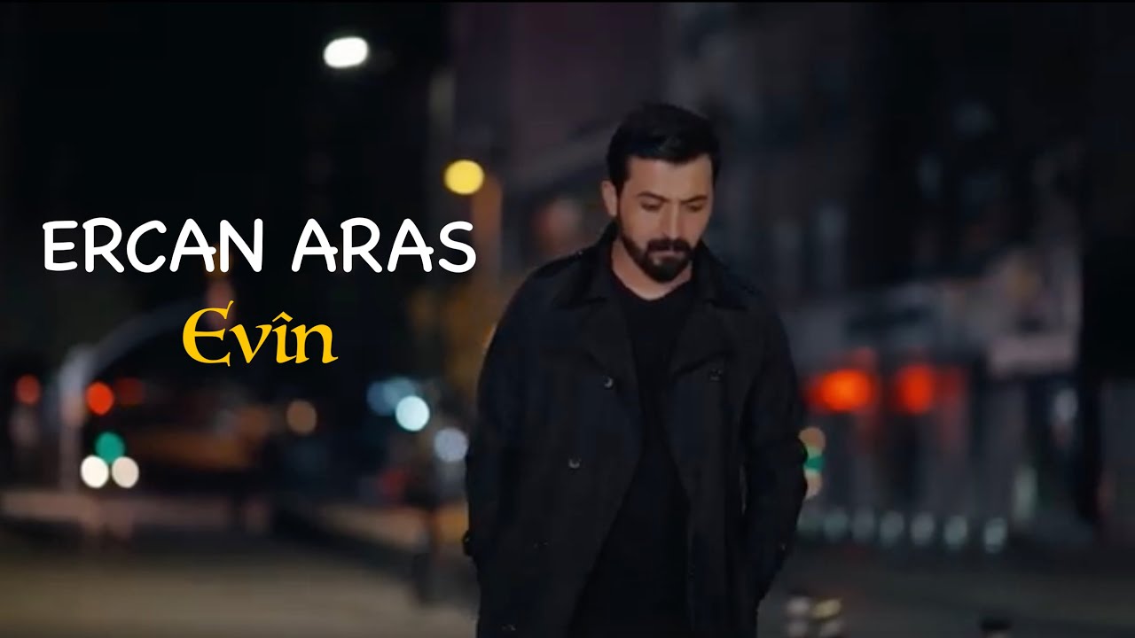 ERCAN ARAS - EV&Icirc;N [Official Music Video]