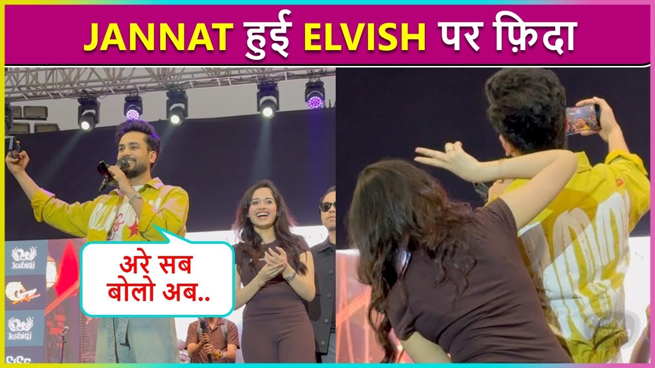 Elvish Yadav Shy Away When Jannat Zubair Showers Love On Him On Stage, New Song 'Tere Dil Mein'