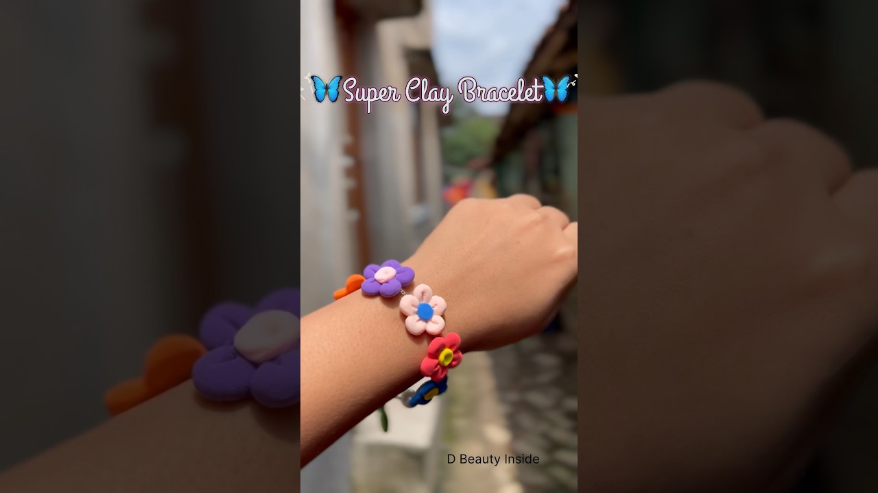 Subscribers k Request pe banayi super clay bracelet☺️DIY super clay bracelet💖
