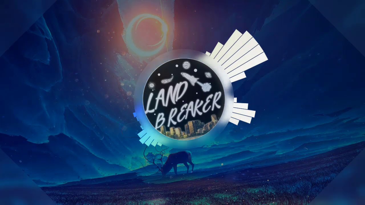 LandBreaker - The Sky (Remix)