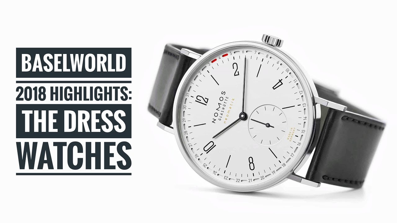 Baselworld 2018 Highlights: The Dress Watches