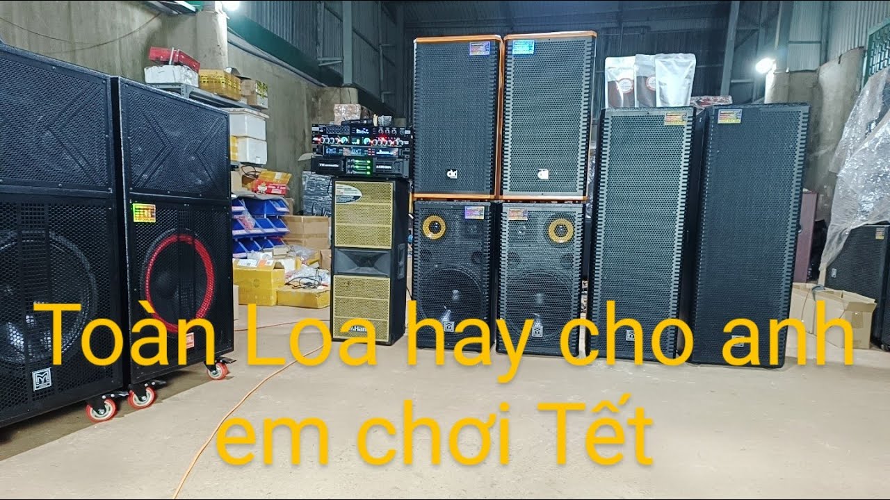 Rất nhiều loa gđ hay và rất đẹp cho anh em chơi Tết nhé, Mạnh Quang Audio LS#877