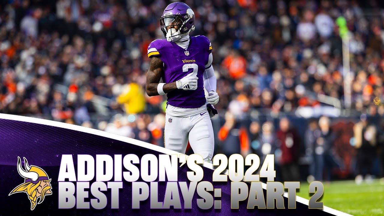 Jordan Addison's Best Plays from 2024 Season: Part 2 | Film Room