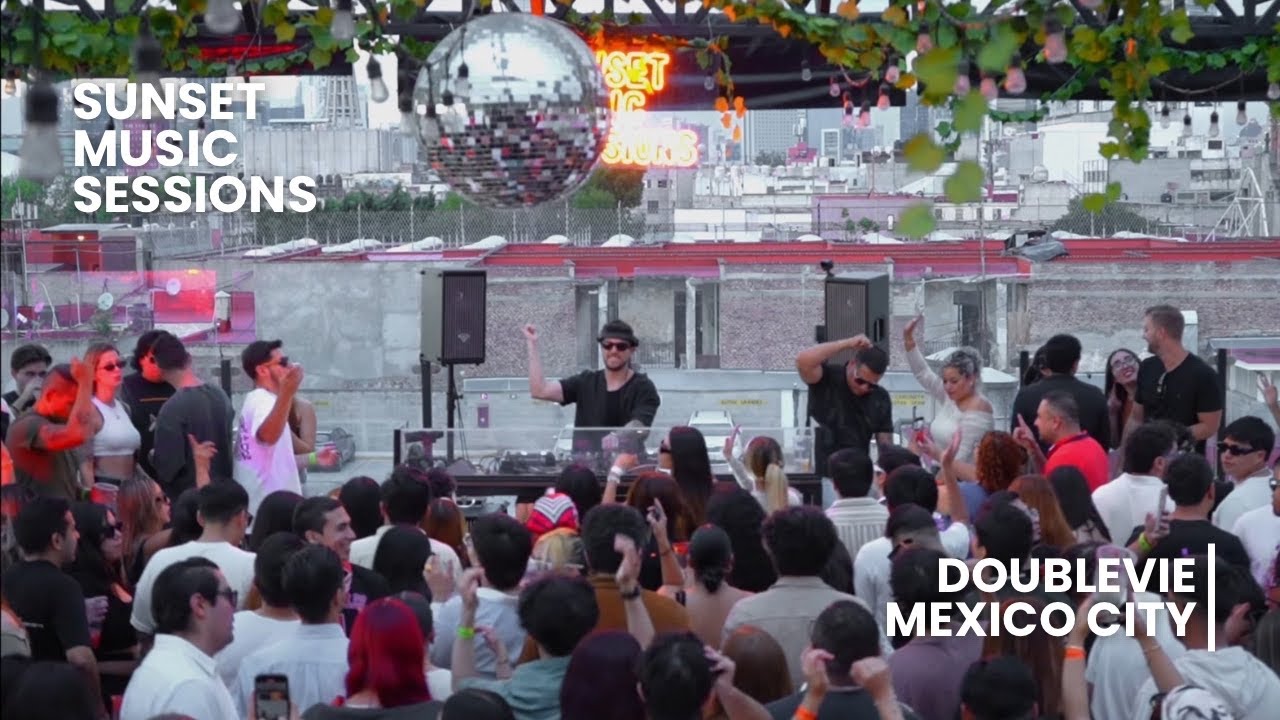 DOUBLEVIE House DJ Set at Sunset Music Sessions | Mexico City