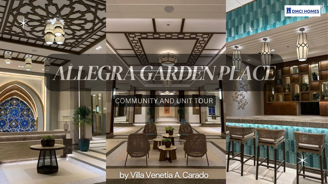 Allegra Garden Place (DMCI Homes) Community and Unit Tour by Villa Venetia Carado