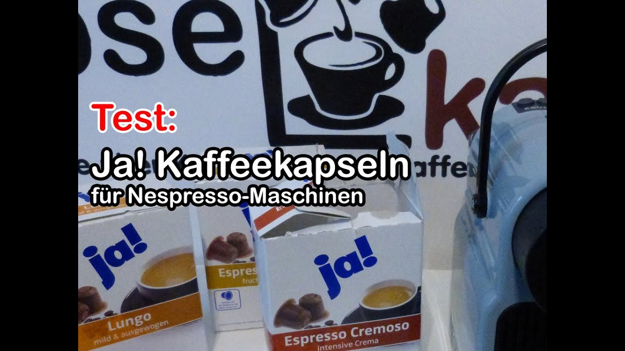 Ja! Kaffeekapseln im Test - kompatibel mit Nespresso-Maschinen