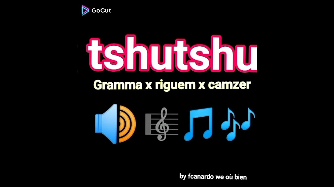Gramma hemeka x riguem zeud x camzer hares_tshutshu_by dj fcanardo Audio mp3