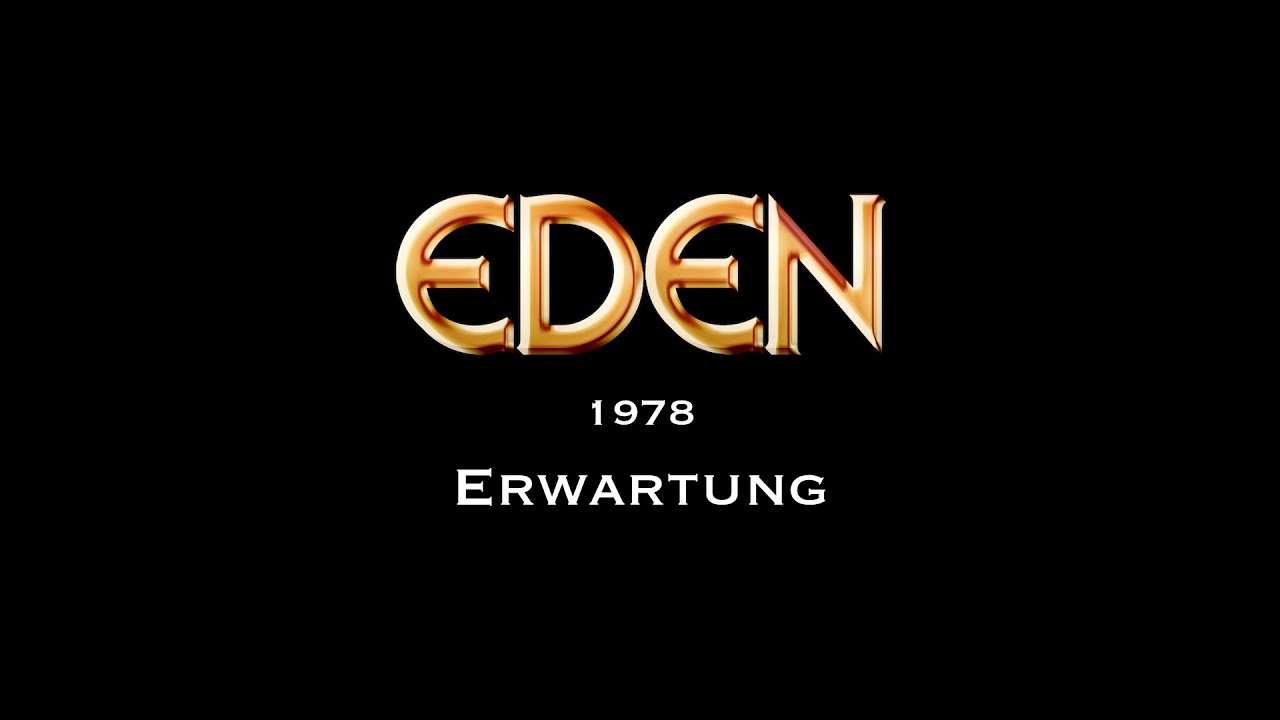 Erwartung - EDEN 1978