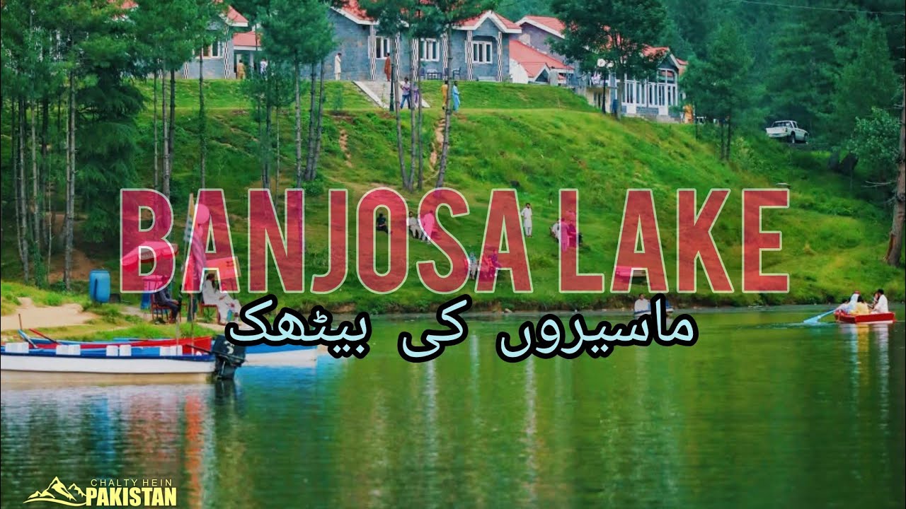 BANJOSA LAKE,A TRUE PRINCESS OF AZAD JAMU KASHMIR