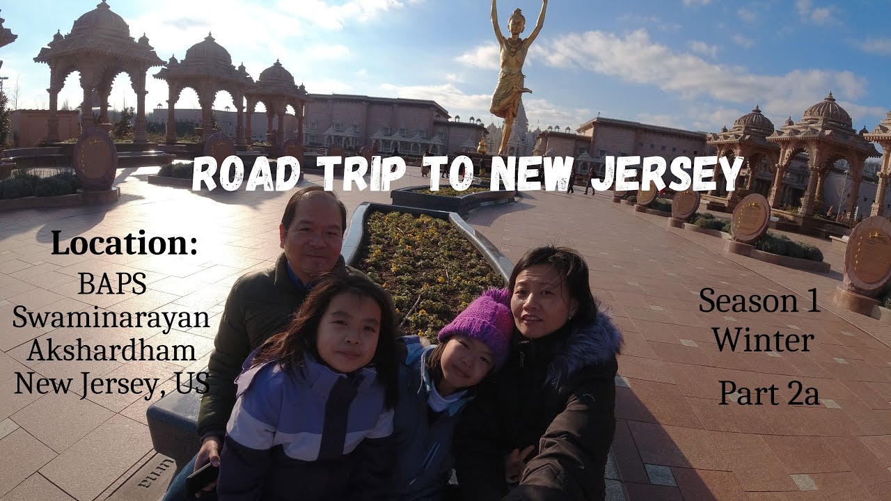 Season 1_Epi 2a: US Road Trip To BAPS Shri Swaminarayan Mandir, New Jersey, US