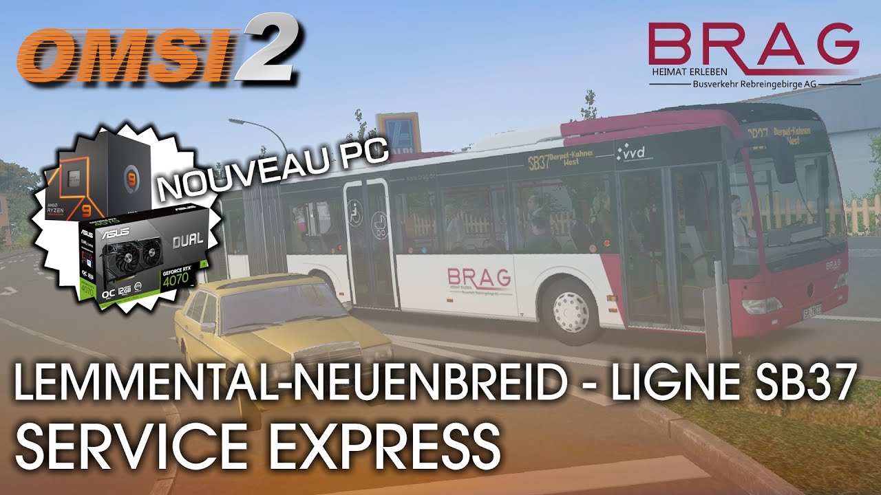 [OMSI 2] Service express à Neuenbreid  [FR] (Episode 195)