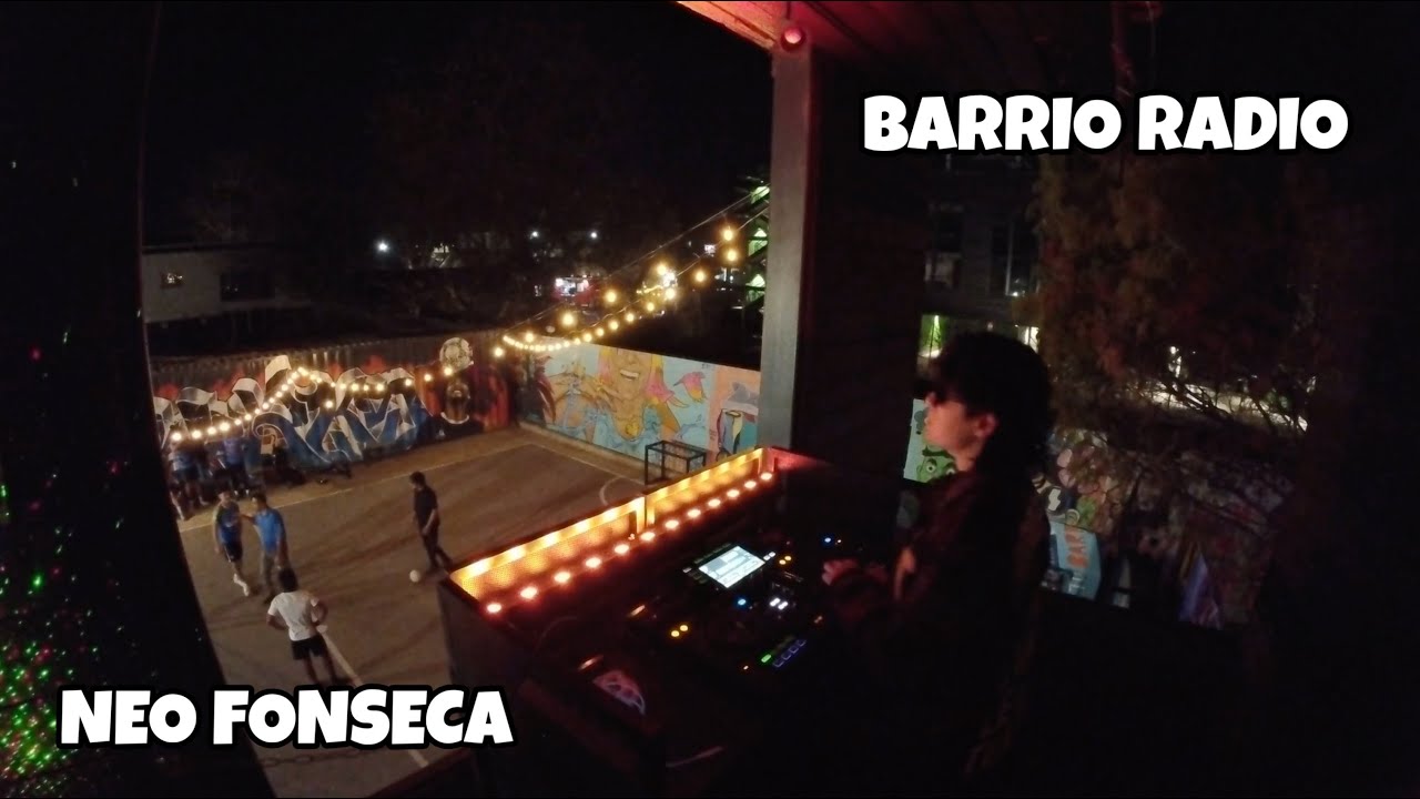 BARRIO RADIO EP. 2 - NEO FONSECA
