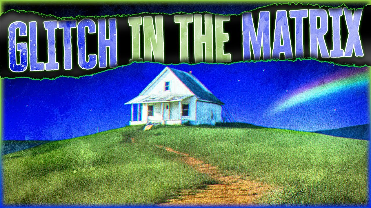 9 True GLITCH IN THE MATRIX Stories | Glitches That Spawn OTHER Glitches
