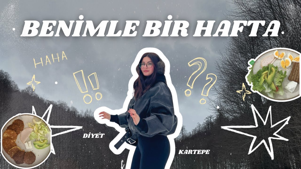 haftalık vlog | kartepe | diyetteyim
