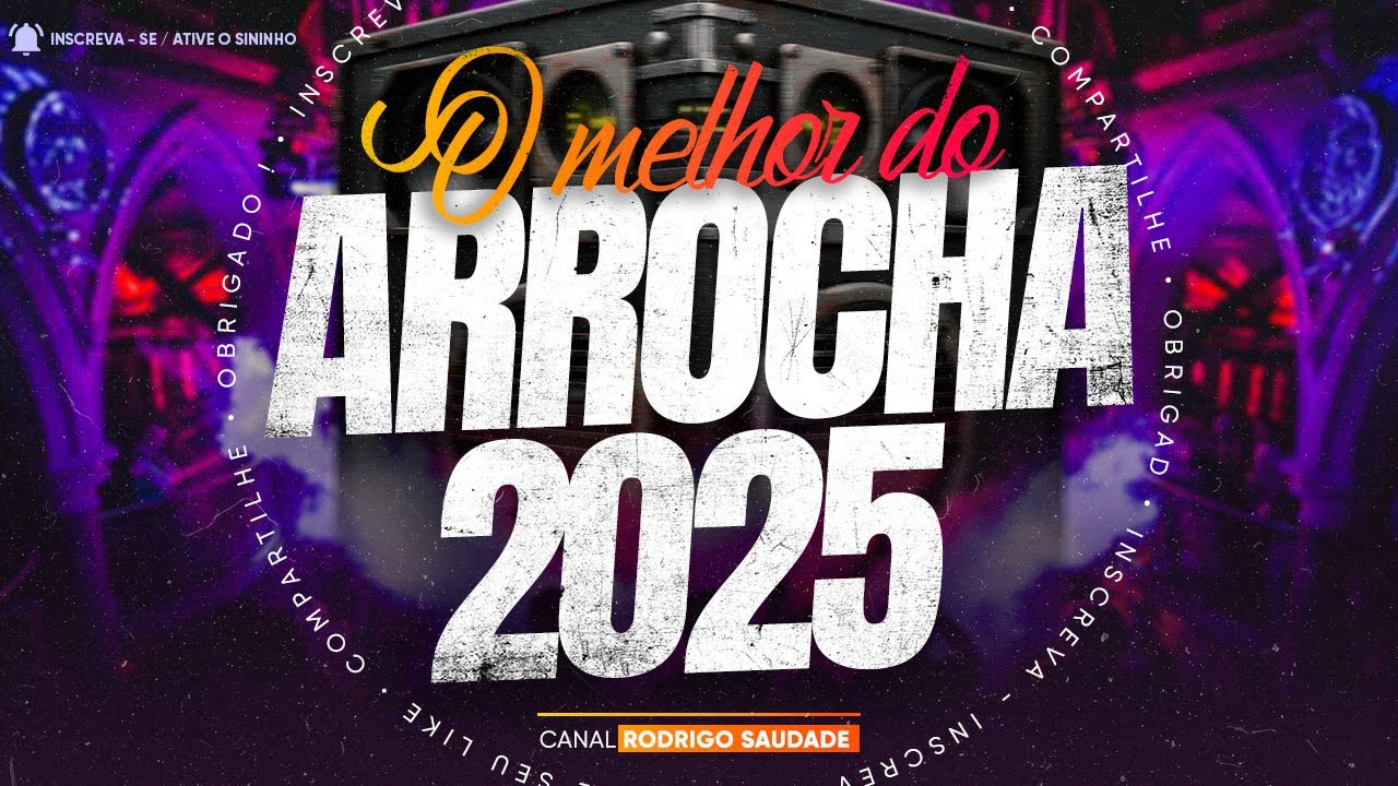 ARROCHA ESPECIAL AS MELHORES 2025 I O MELHOR DO ARROCHA 2025 I AS MAIS TOCADAS DO ARROCHA SERESTA 20