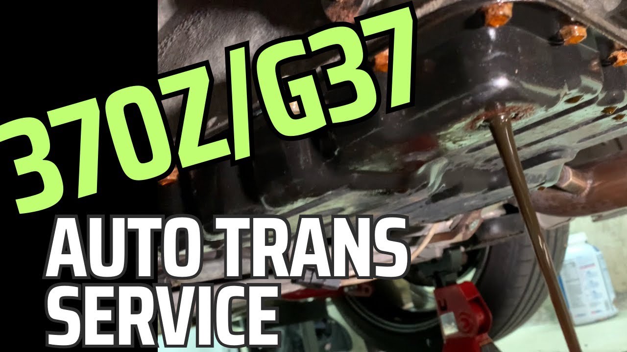 370Z/G37 Automatic Transmission Service