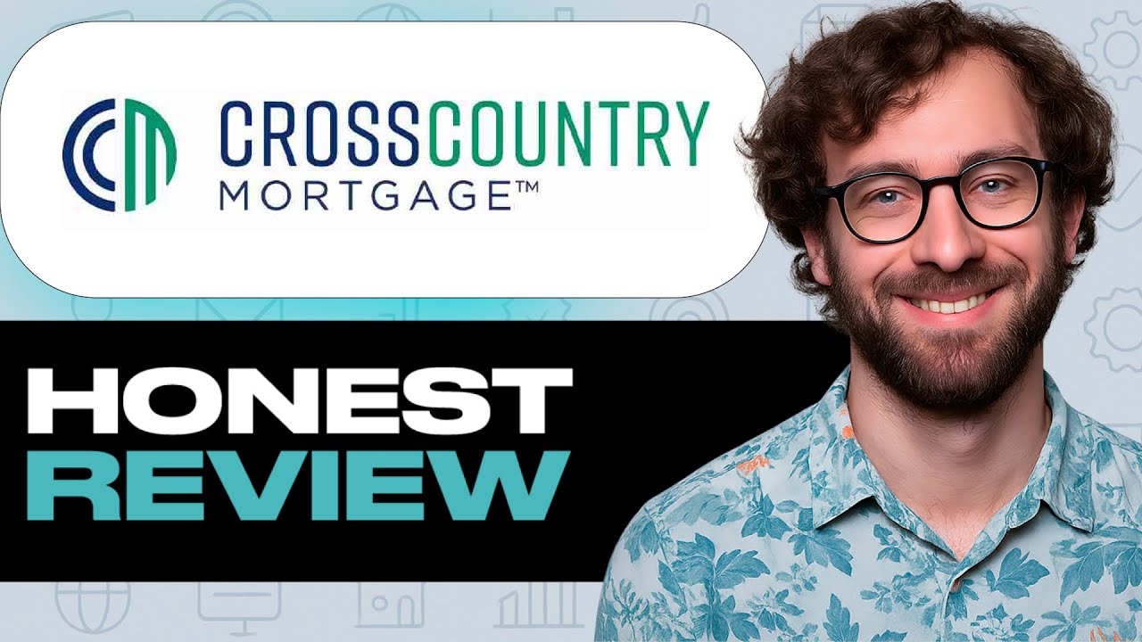 Cross Country Mortgage Review &ndash; My Honest Experience Using This Website