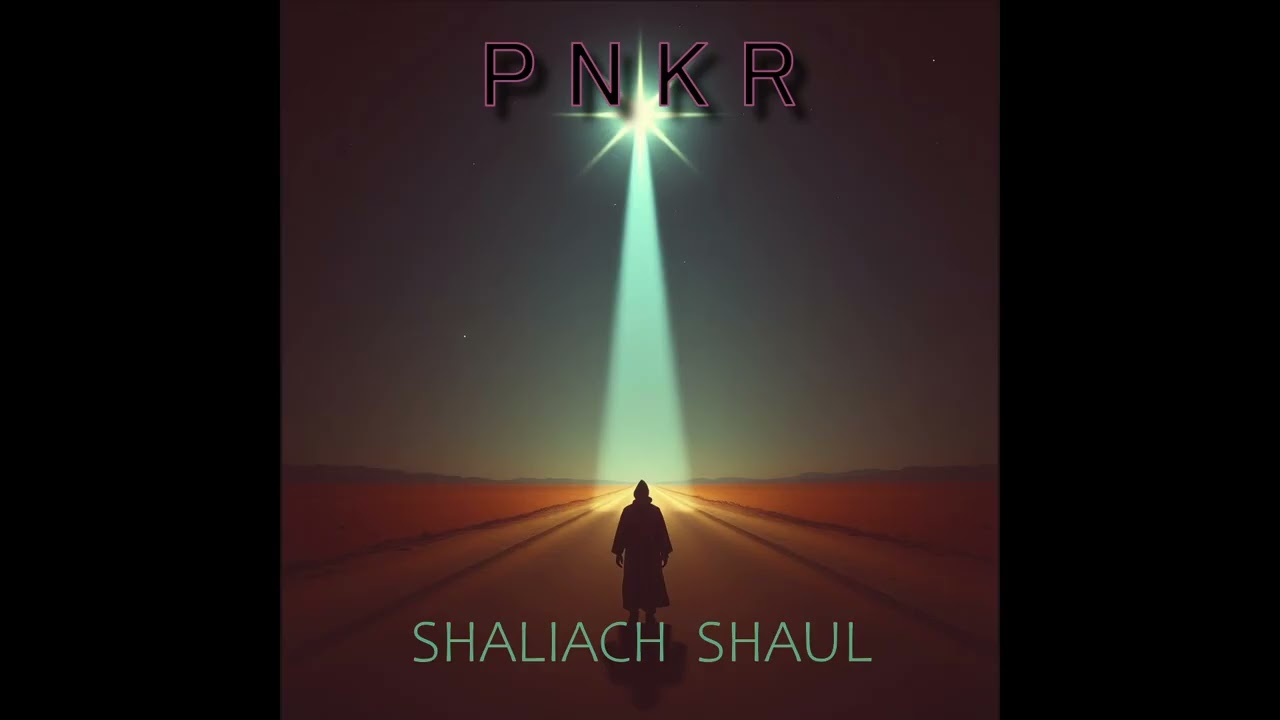 PNKR - Shaliach Shaul (Apostle Paulus) (Radio Mix)