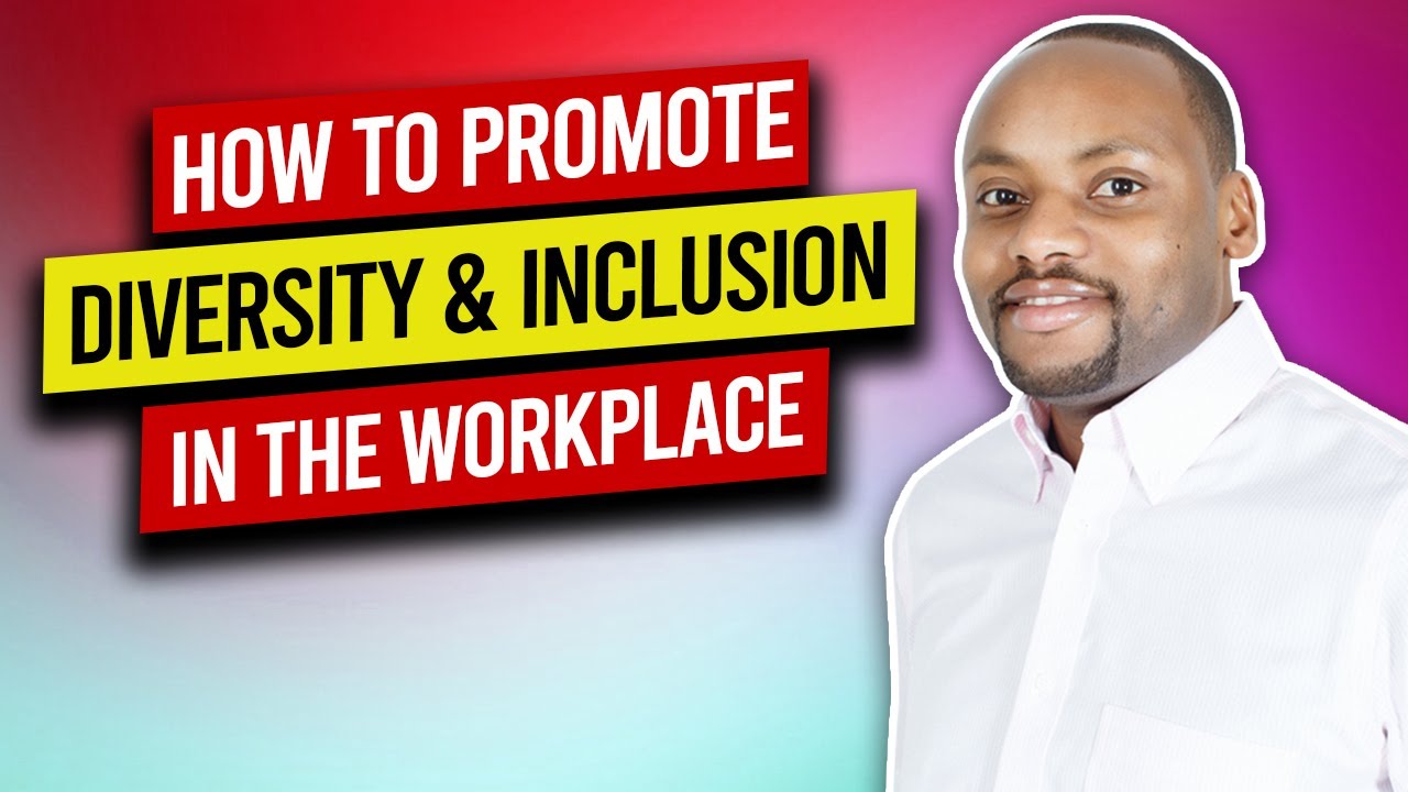 How To Promote Diversity And Inclusion In The Workplace | Tips From DEI Speaker, Kuda Biza