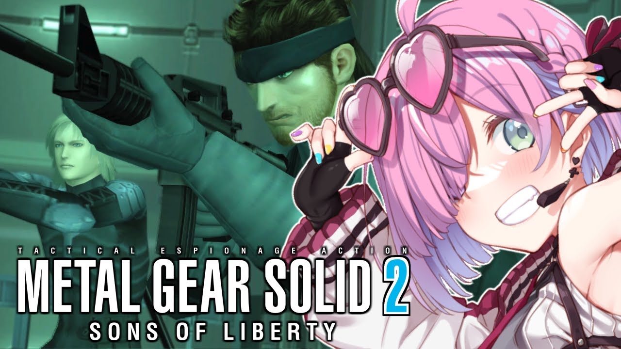 【 METAL GEAR SOLID 2: SONS OF LIBERTY 】＃最終回 ノーキル目指してメタルギアソリッド２やるのらああああ！！！HD.ver【姫森ルーナ/ホロライブ】