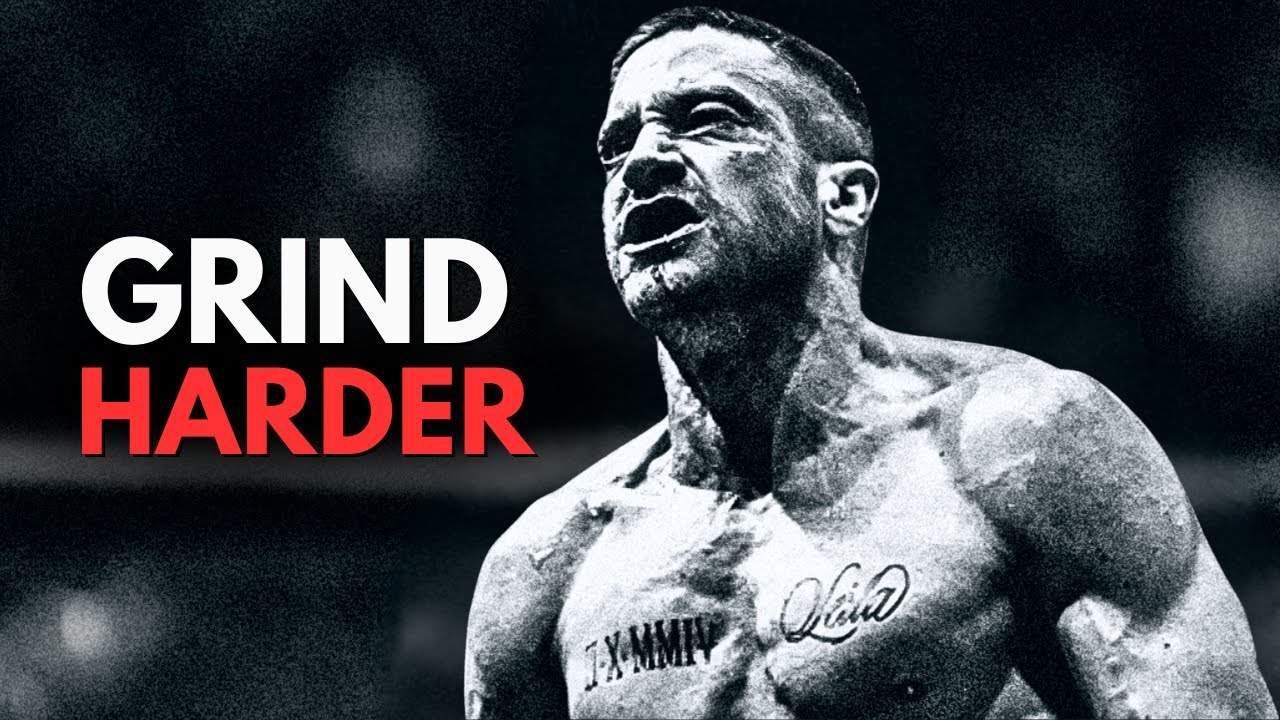 GRIND HARDER - Inspirational Speech