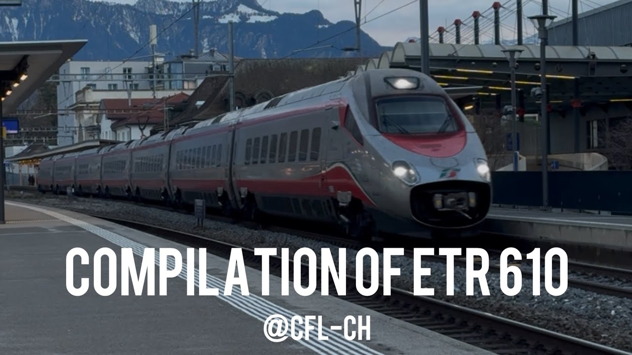 Compilation of ETR 610 in Switzerland 