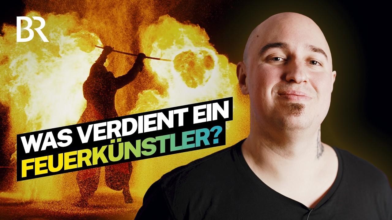 Feuershows: Kann man davon leben?! I Lohnt sich das? I BR