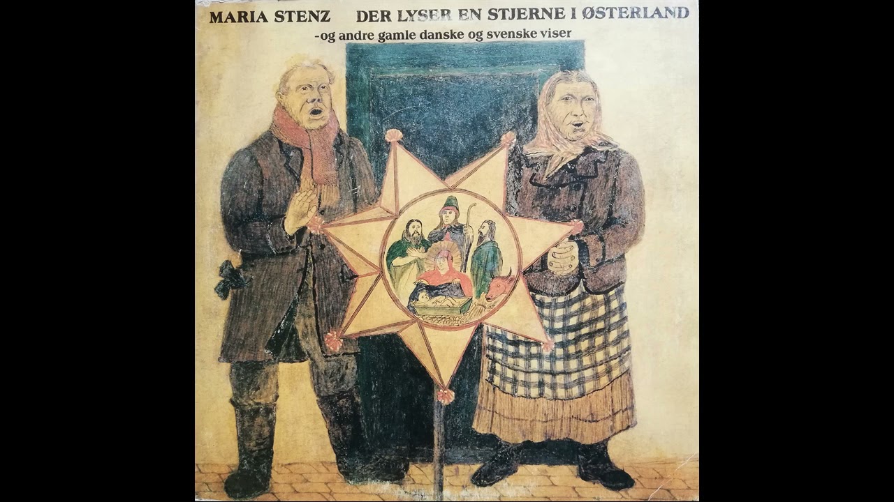 Maria Stenz - Der Lyser En Stjerne I Ønsterland