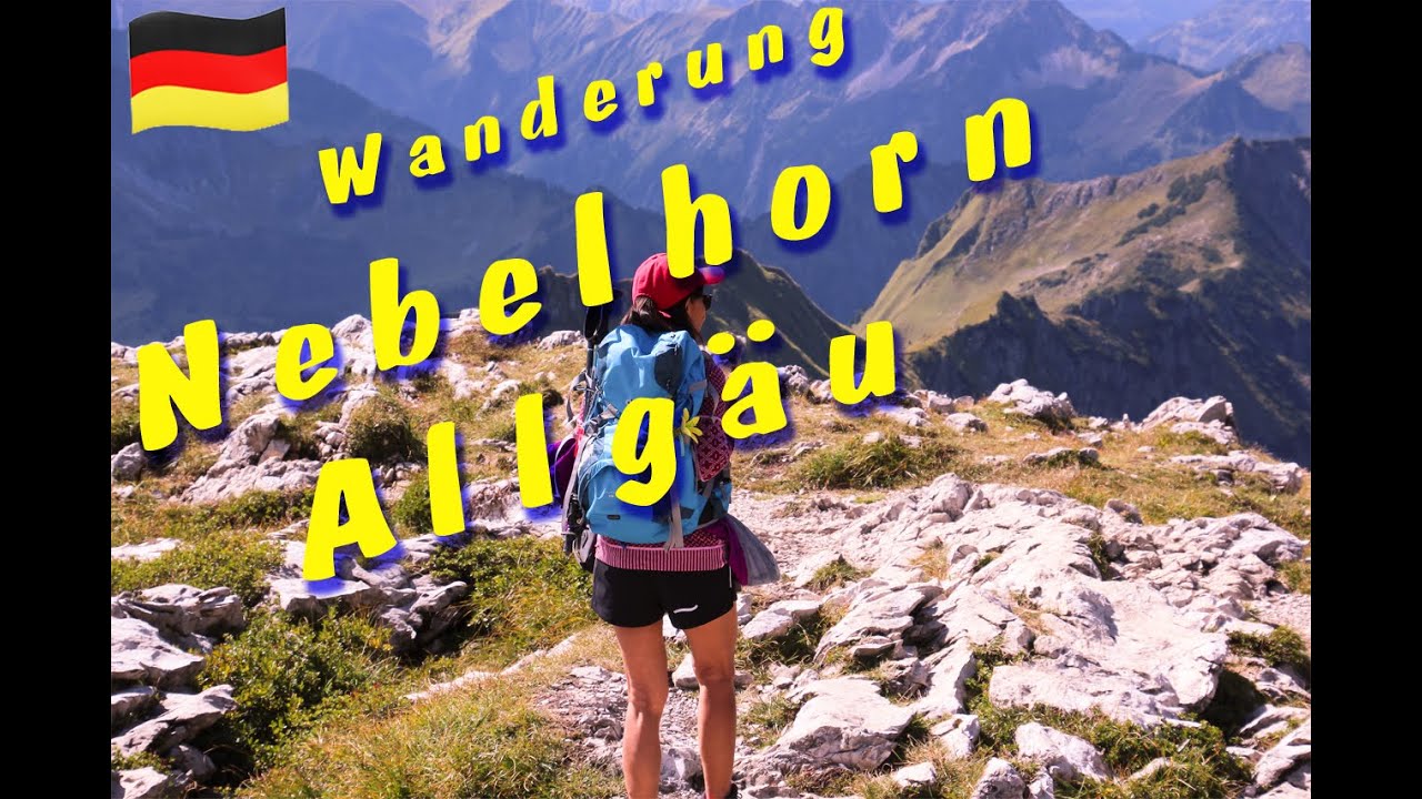 🇩🇪 4K | Fun hiked in Nebelhorn Allg&auml;u | Oberstdorf | Bavaria, Germany