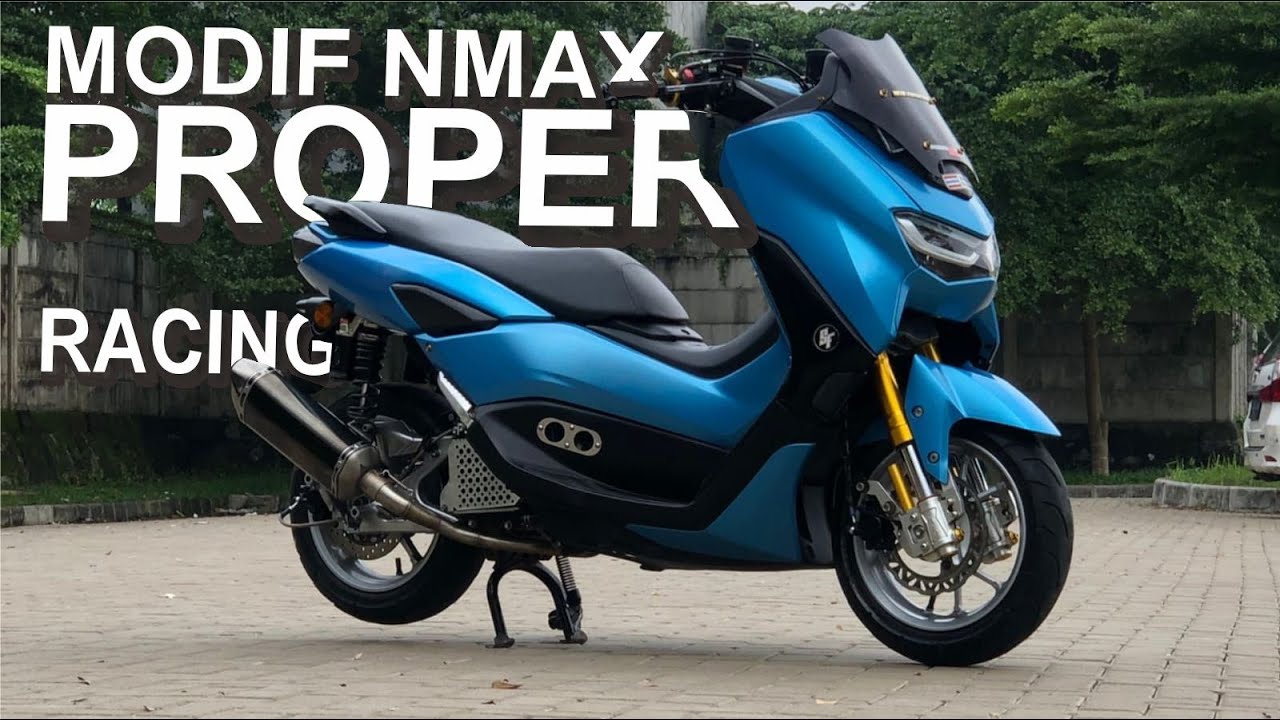 REVIEW MODIF NMAX Proper Racing