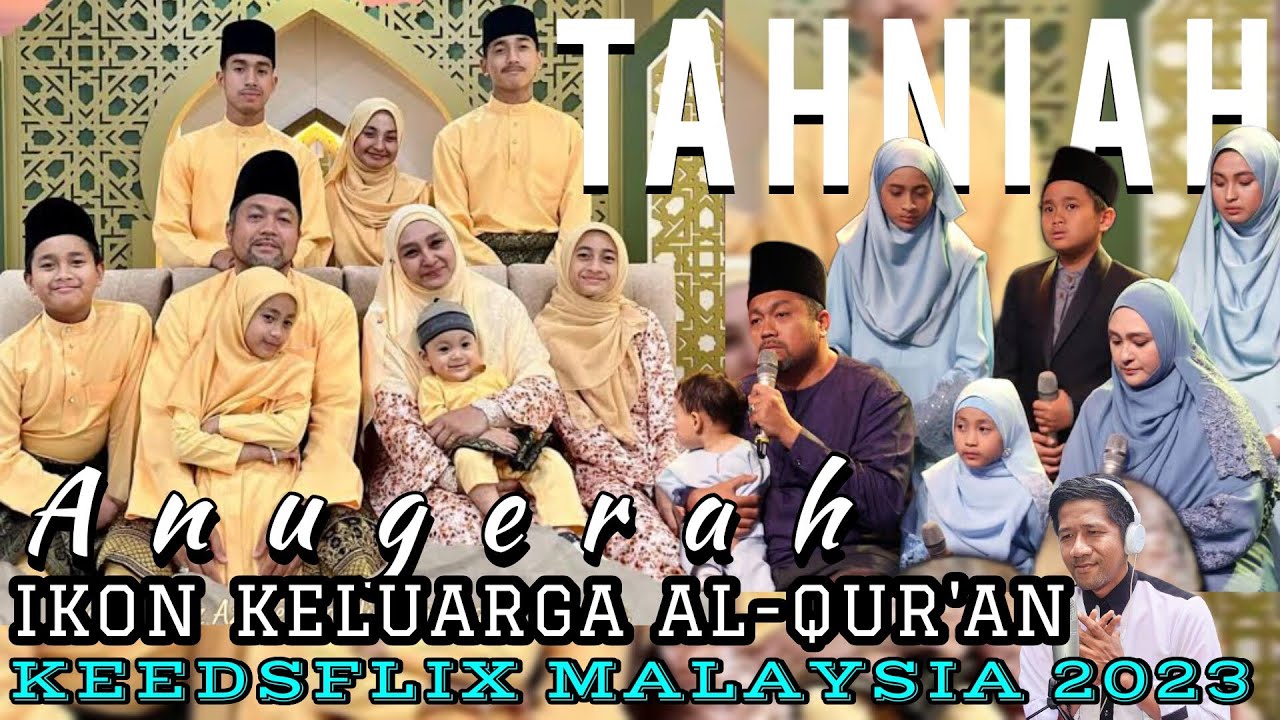 TAHNIAH UST AZRAIE & FAMILY SEBAGAI IKON KELUARGA AL-QURAN MALAYSIA 2023, LANTUNAN MERDU AHMAD AZFAR