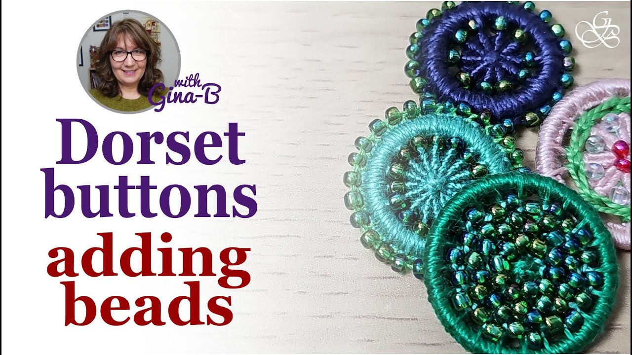 Sparkle Up Your Dorset Buttons With Beads: 5 Ways To Add Bling!