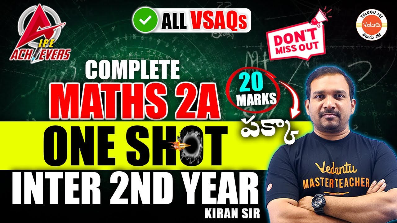 Maths 2A All VSAQs - One Shot | Inter 2nd Year Maths | IPE 2024 | AP & TS Inter Math | Kiran Sir