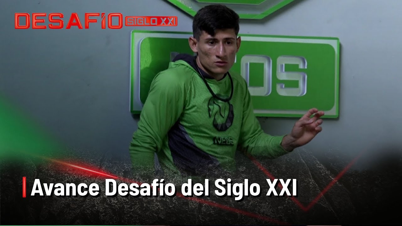 Avance del Desaf&iacute;o del Siglo XXI: llega el &uacute;ltimo ciclo antes de la semifinal