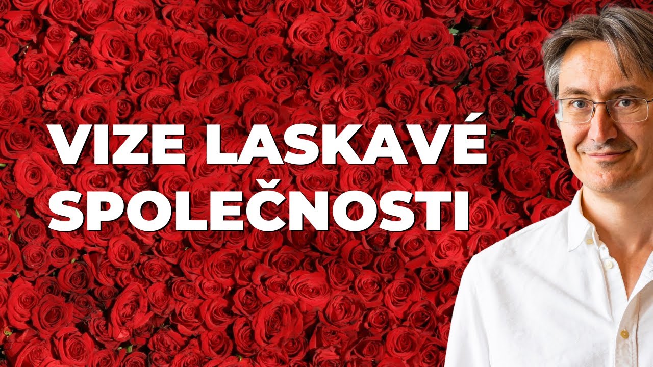 Laskavá společnost | Jan Burian | Martin Luther King | Vize, sen & soucit