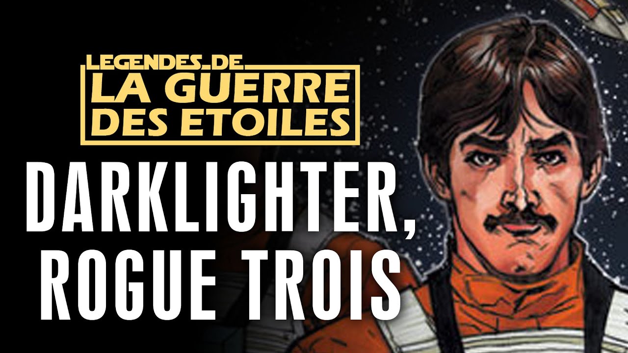Darklighter, Rogue Trois - LGE04