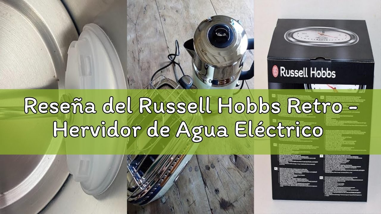 Reseña del Russell Hobbs Retro - Hervidor de Agua Eléctrico (2400 W, 1,7l, Acero Inoxidable, Negro)