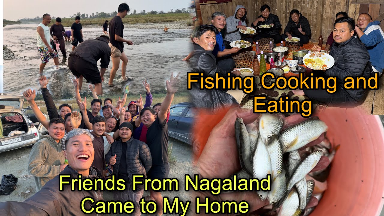 Fishing Cooking and Eating With Naga Friends || Nagaland Friends Gave Us Surprise 😳 || Village Life