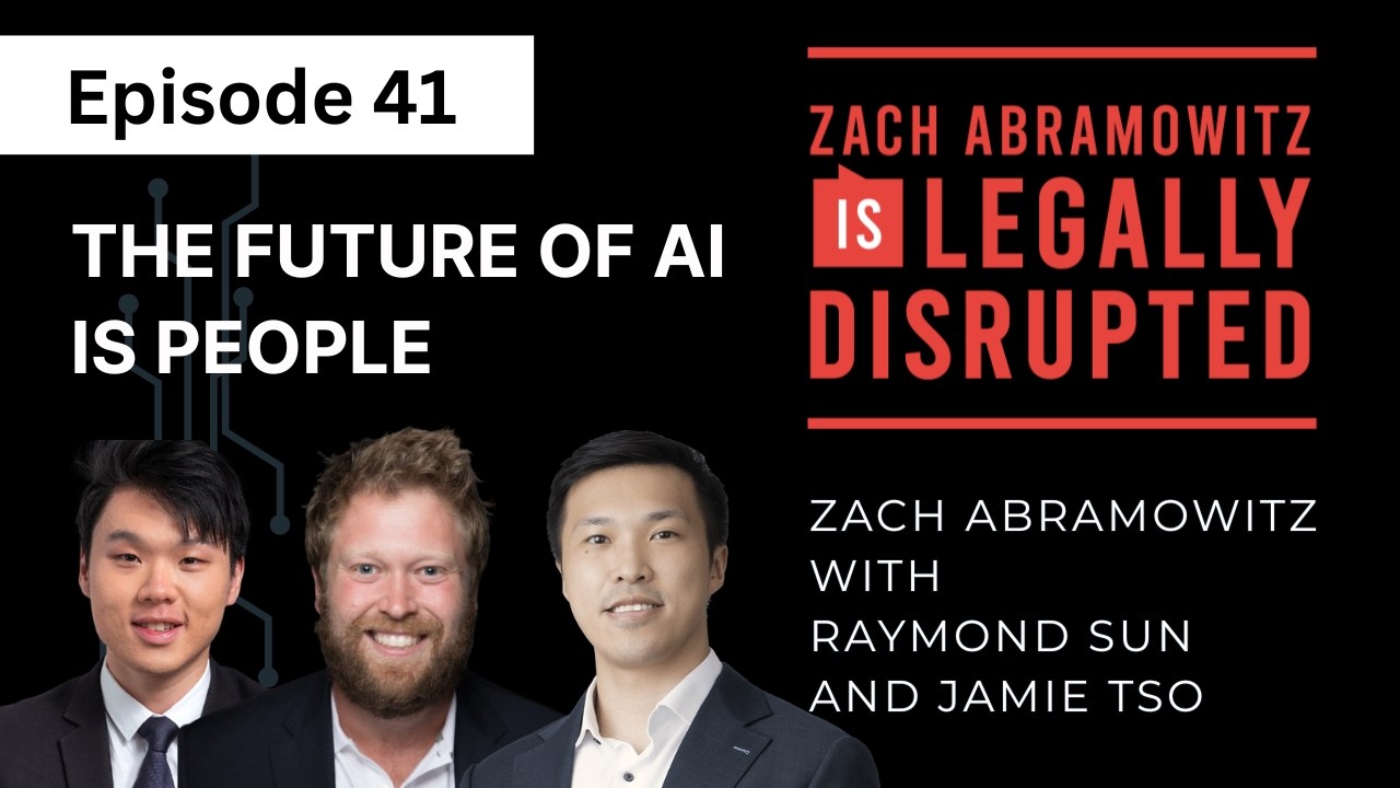 The Future of AI is People: Legal Quants Founders Jamie Tso & Raymond Sun #legaltech #AIforlegal #AI