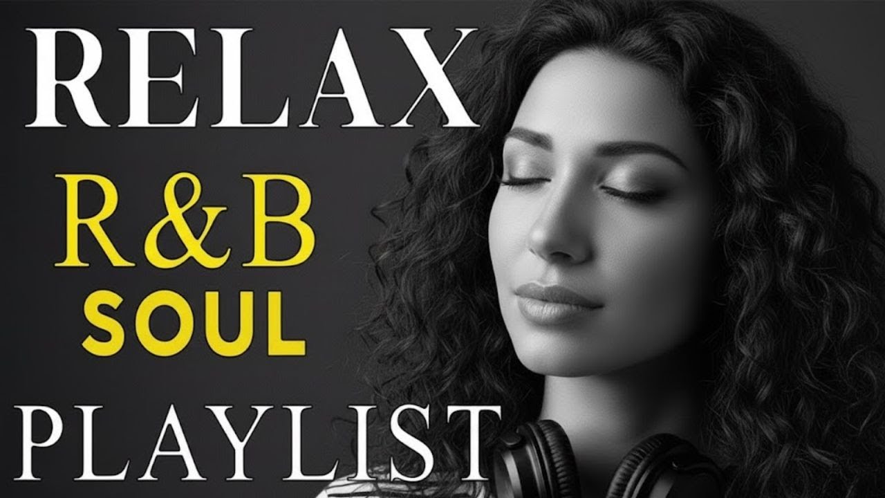 Relax R&B Evening Light 🎶 Smooth R&B for Life’s Reflections Soul Jazz Deep Soul Focus for Working