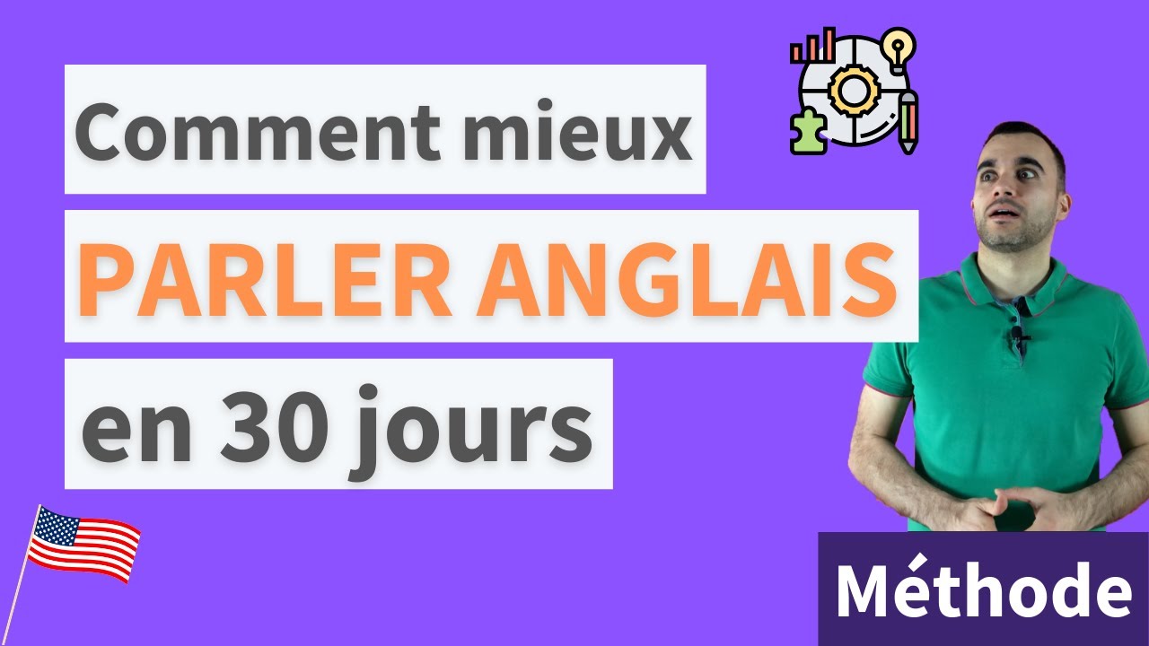 Parler anglais en 30 jours : le plan complet pour vous améliorer en anglais (en seulement 1 mois)