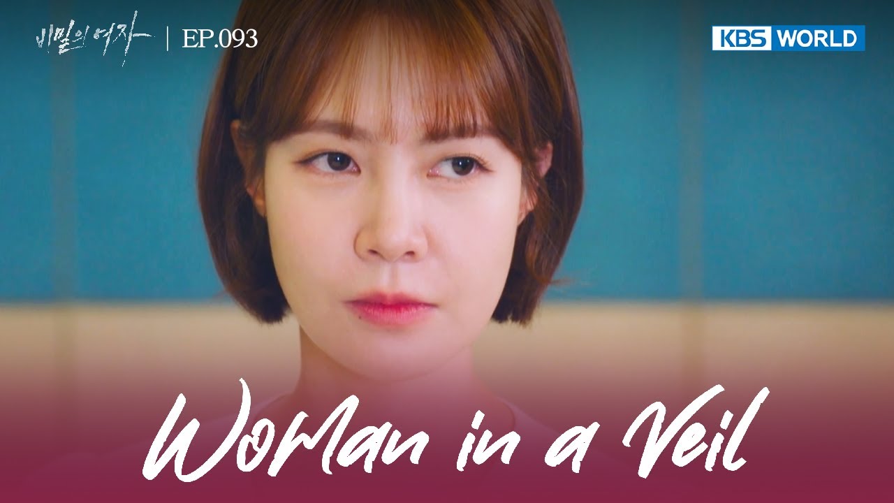 Jeong Gyeoul persuaded Alex? [Woman in a Veil : EP.93] | KBS WORLD TV 230728