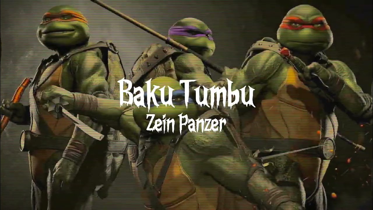 ZEIN PANZER - BAKUTUMBU (oOmy)