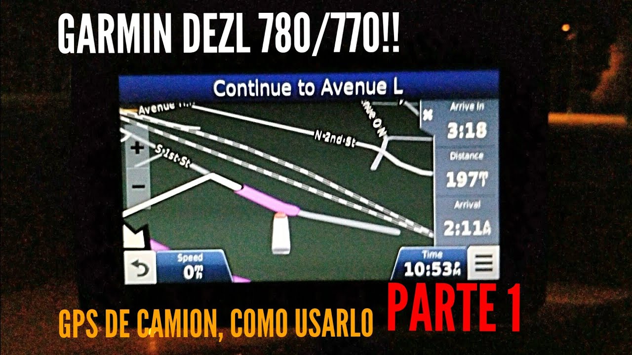 GPS de camion GARMIN DEZL - PARTE 1